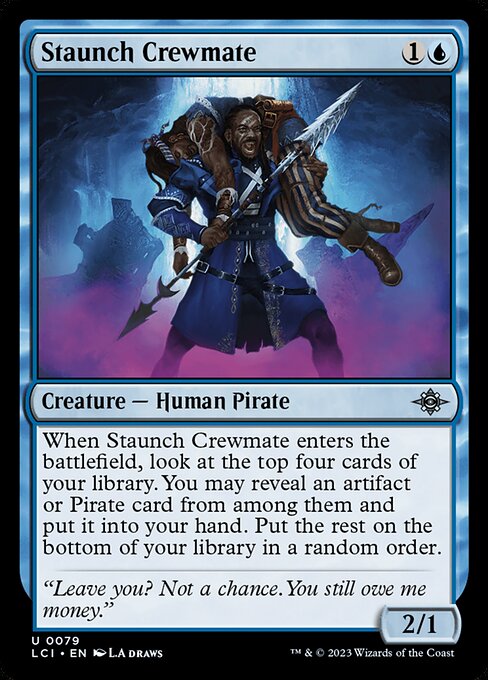 Staunch Crewmate - The Lost Caverns of Ixalan #79
