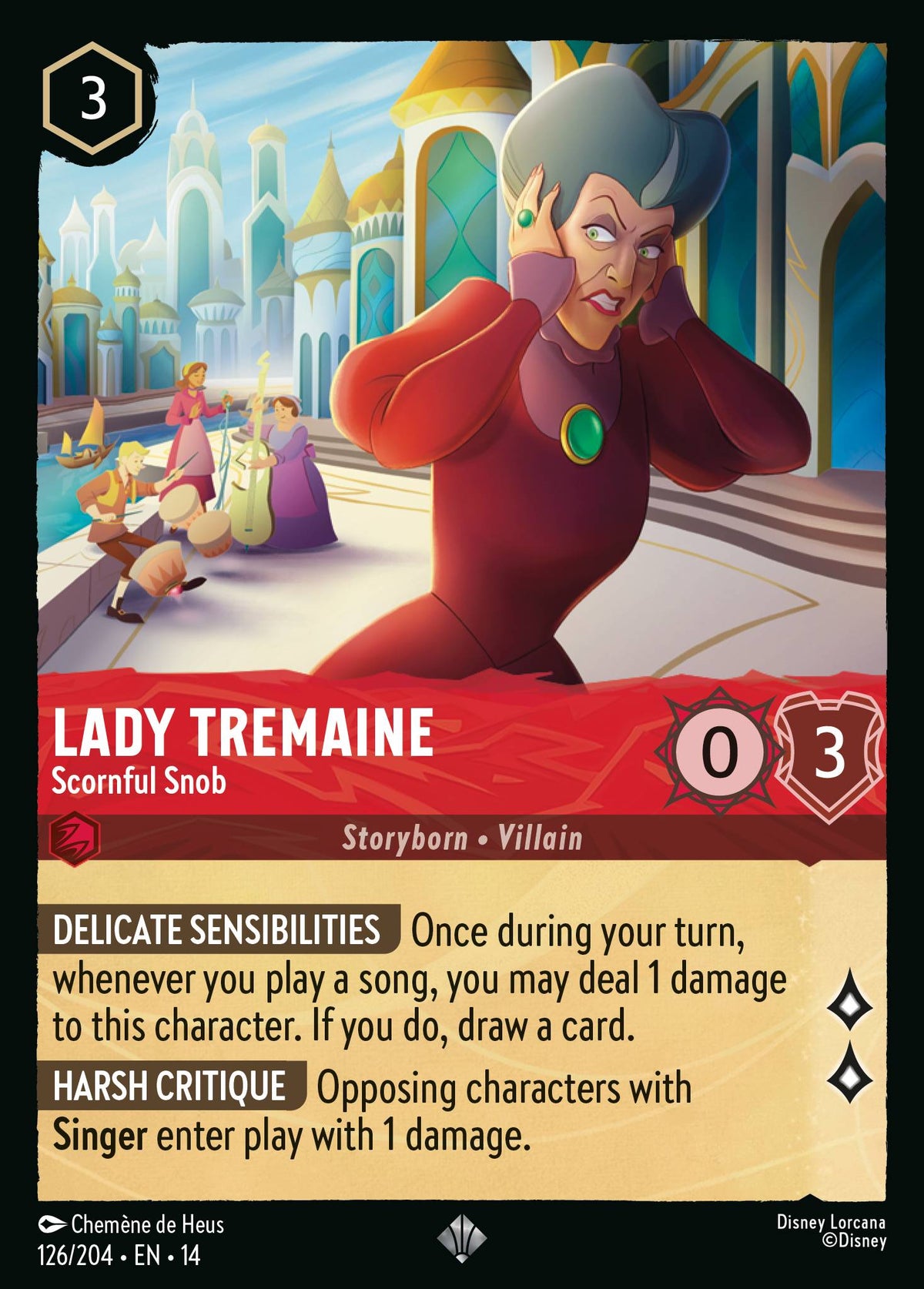 Lady Tremaine - Scornful Snob