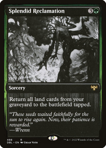 SPLENDID RECLAMATION
